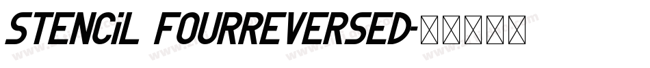 Stencil FourReversed字体转换